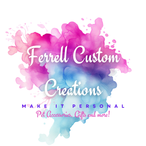 Ferrell Custom Creations